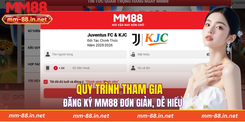 Quy trình tham gia đăng ký MM88 đơn giản, dễ hiểu