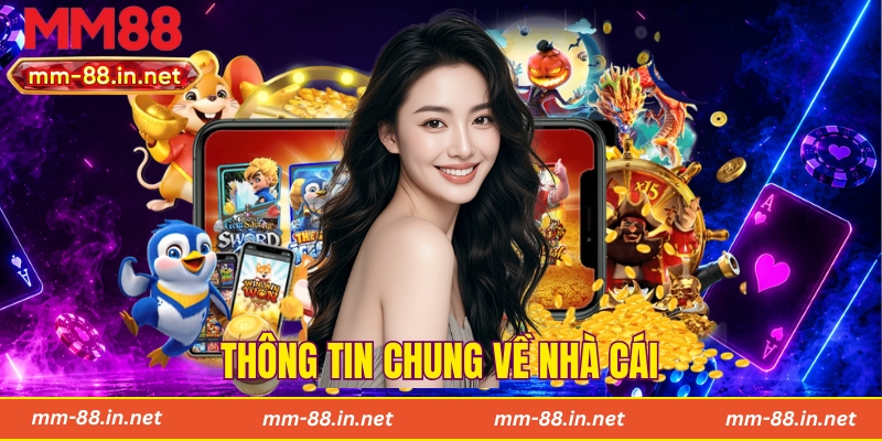 Thông tin chung về nhà cái