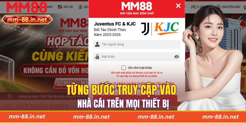 Từng bước truy cập vào nhà cái trên mọi thiết bị
